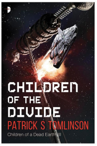 Children of the Divide Sci-Fi Book by Patrick S. Tomlinson